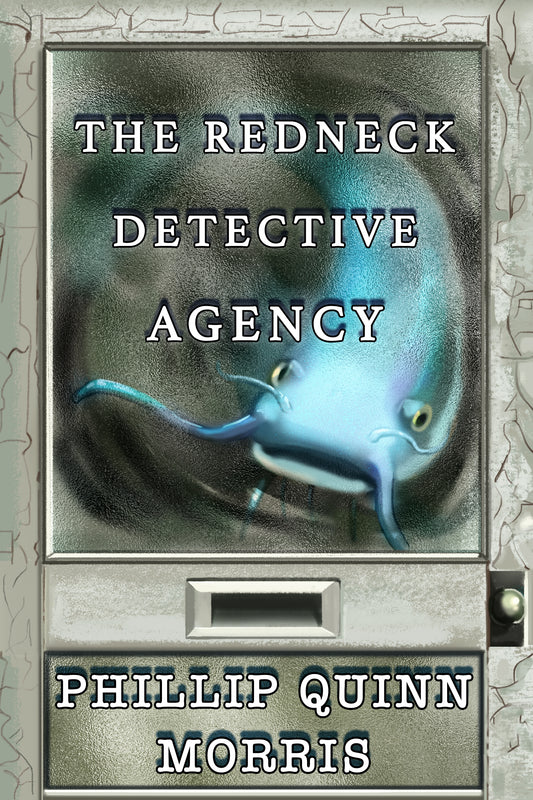 The Redneck Detective Agency